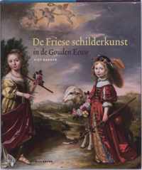 Friese Schilderkunst In De Gouden Eeuw