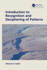 Introduction to Recognition and Deciphering of Patterns