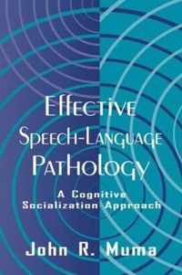 Effective Speech-language Pathology