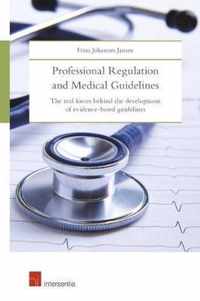 Professional Regulation and Medical Guidelines