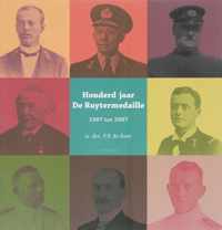 Honderd Jaar De Ruytermedaille 1907-2007