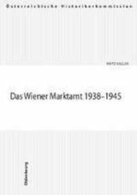 Das Wiener Marktamt 1938-1945