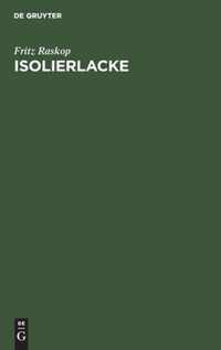 Isolierlacke