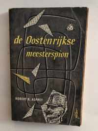 De Oostenrijkse meesterspion