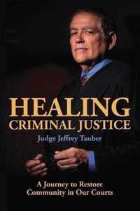 Healing Criminal Justice