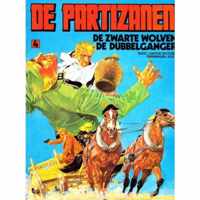 De Partizanen 4 - De zwarte wolven / de dubbelganger