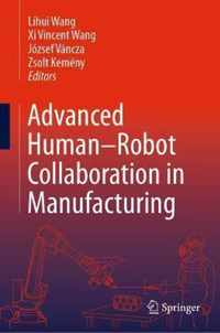 Advanced Human-Robot Collaboration in Manufacturing