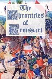 The Chronicles of Froissart