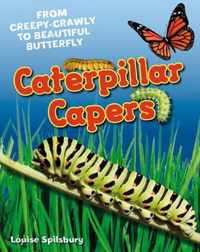 Caterpillar Capers