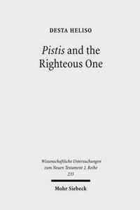 Pistis And The Righteous One