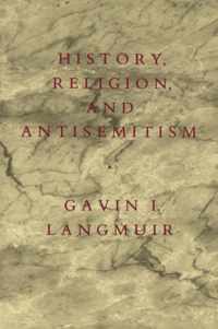 History, Religion, and Antisemitism