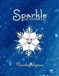 Sparkle The Snowflake