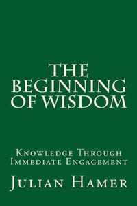 The Beginning of Wisdom