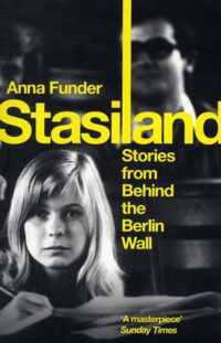 Stasiland : Stories From Behind The Berlin Wall