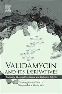 Validamycin and Its Derivatives