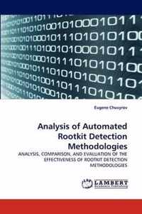 Analysis of Automated Rootkit Detection Methodologies