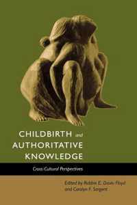 Childbirth and Authoritative Knowledge