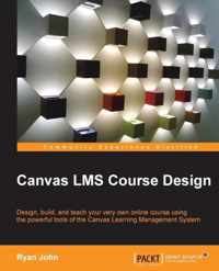 Canvas LMS Course Design