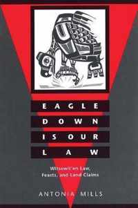 Eagle Down Is Our Law