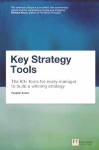 Key Strategy Tools 88 Tools For Every Ma