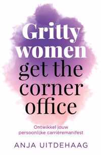 Gritty women get the corner office