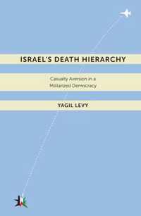 Israel's Death Hierarchy