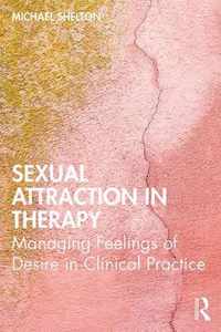 Sexual Attraction in Therapy