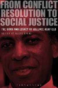 From Conflict Resolution To Social Justice