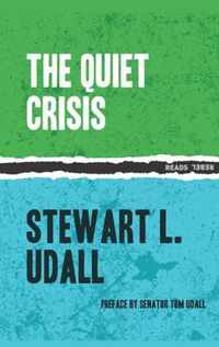 The Quiet Crisis