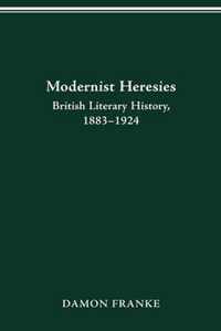 Modernist Heresies