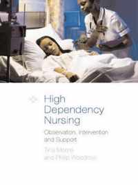 High Dependency Nursing Care