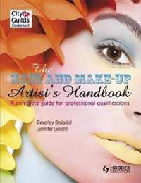 The Hair and Make-up Artist's Handbook A Complete Guide for Professional Qualifications