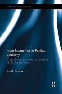 From Economics to Political Economy