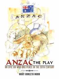 ANZAC The Play