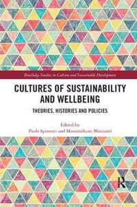 Cultures of Sustainability and Wellbeing