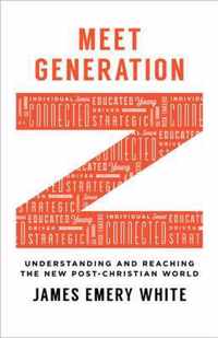 Meet Generation Z Understanding And Reaching The New PostChristian World