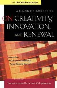 On Creativity, Innovation, and Renewal