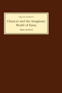 Chaucer And The Imaginary World Of Fame