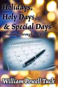 Holidays, Holy Days, & Special Days