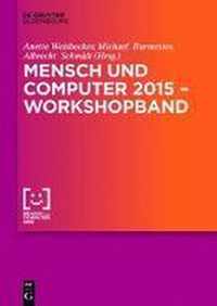 Mensch und Computer 2015 - Workshopband