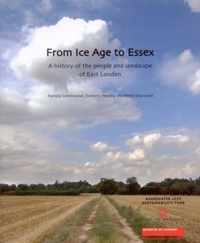 From Ice Age to Essex