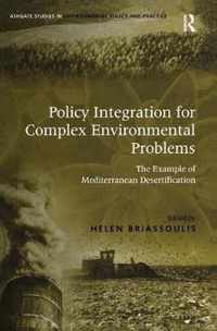 Policy Integration for Complex Environmental Problems