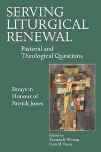 Serving Liturgical Renewal