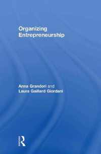 Organizing Entrepreneurship