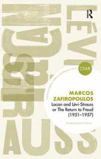 Lacan and Levi-Strauss or the Return to Freud (1951-1957)