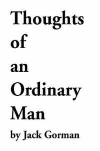 Thoughts of an Ordinary Man