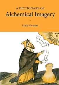 Dictionary Of Alchemical Imagery