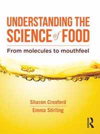 Understanding the Science of Food