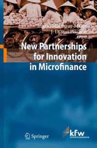 New Partnerships for Innovation in Microfinance