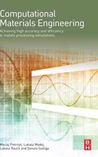 Computational Materials Engineering